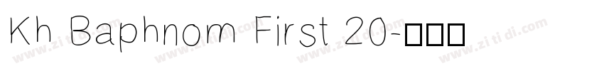 Kh Baphnom First 20字体转换